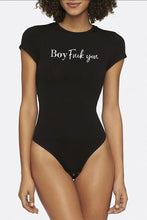 Load image into Gallery viewer, Boy fuck you bodysuit
